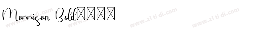 Morrison Bold字体转换 Morrison Bold字体转换